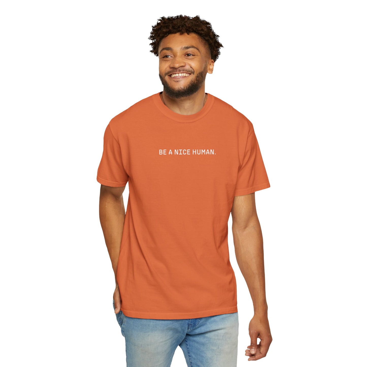 BE A NICE HUMAN | Original | Unisex T-shirt | Orange or Black