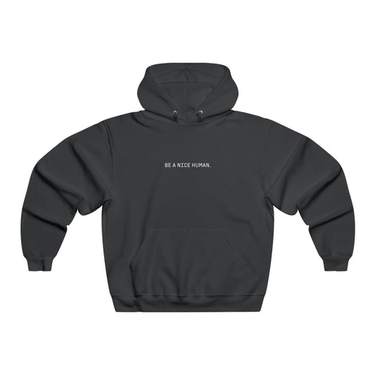 BE A NICE HUMAN | Original | Black Unisex Hoodies